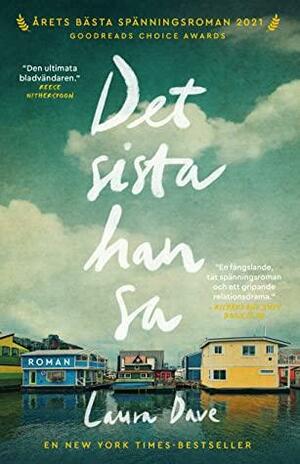 Det sista han sa by Laura Dave