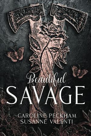 Beautiful Savage by Susanne Valenti, Caroline Peckham