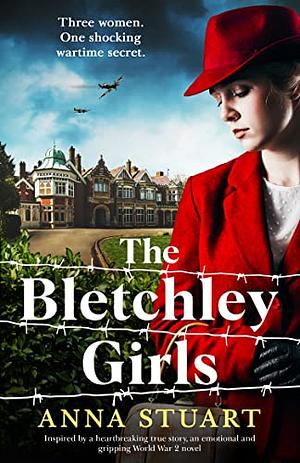 The Bletchley Girls by Anna Stuart