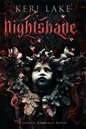 Nightshade: A Dark Paranormal Gothic Romance by Keri Lake