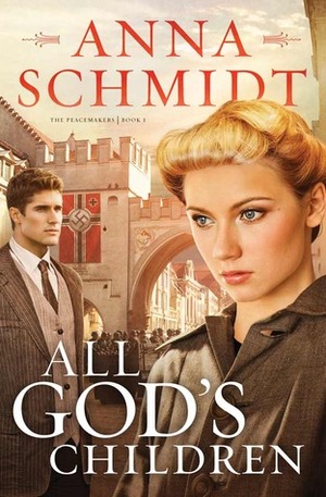 All God's Children by Anna Schmidt