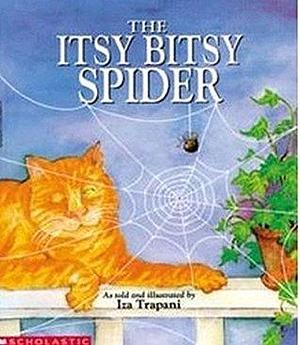 The Itsy Bitsy Spider Big Book by Iza Trapani, Iza Trapani