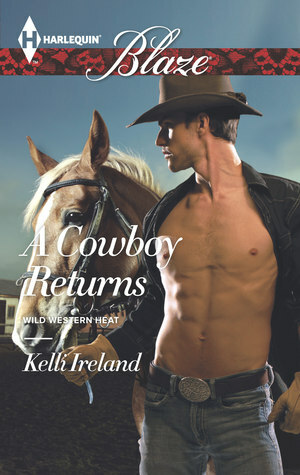 A Cowboy Returns by Kelli Ireland