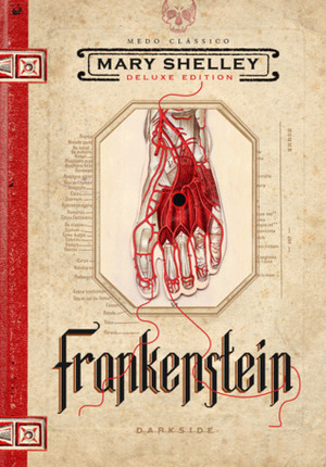 Frankenstein, ou o Prometeu Moderno by Carlos Primati, Márcia Xavier de Britto, Pedro Franz, Mary Shelley