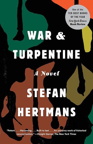 War and Turpentine: A Novel by Stefan Hertmans