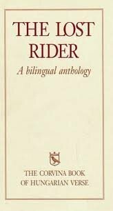 The Lost Rider: A Bilingual Anthology by Various