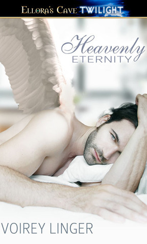 Heavenly Eternity (Heavenly Lovers #1 & #2) by Voirey Linger
