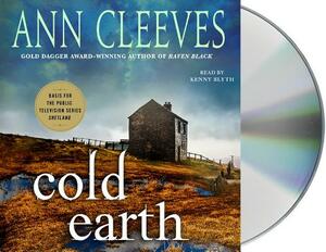 Cold Earth: A Shetland Mystery by Ann Cleeves
