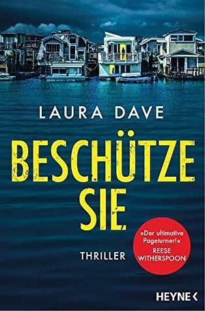 Beschütze sie by Laura Dave