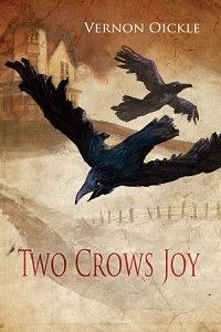 Two Crows Joy by Vernon Oickle