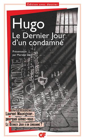 Le Dernier jour d'un condamné by Victor Hugo