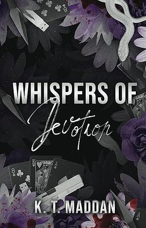 Whispers of Devotion by K.T. Maddan