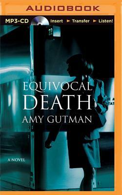 Equivocal Death by Amy Gutman