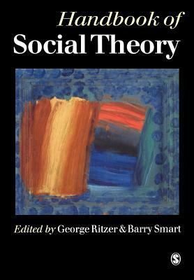 Handbook of Social Theory by 