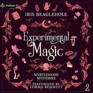 Experimental Magic by Iris Beaglehole