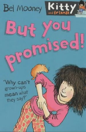 But You Promised! by Bel Mooney