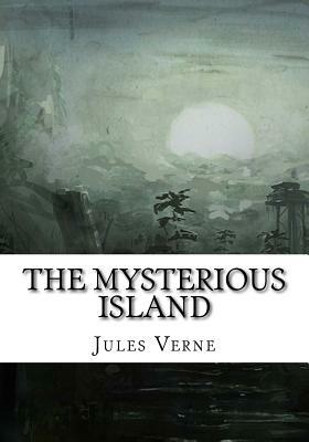 The Mysterious Island by Jules Verne