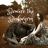 bewarethebookwyrm's profile picture