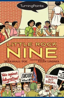 Little Rock Nine by Marshall Poe