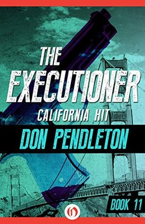 California Hit by Don Pendleton