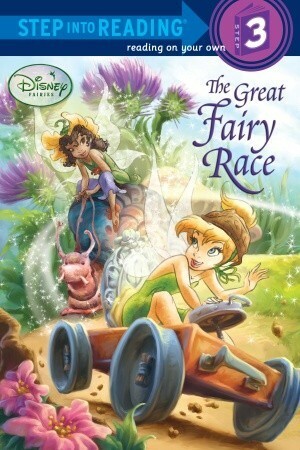 The Great Fairy Race (Disney Fairies) by The Walt Disney Company, Tennant Redbank