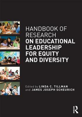 Handbook of Research on Educational Leadership for Equity and Diversity by 