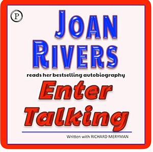 Enter Talking by Joan Rivers