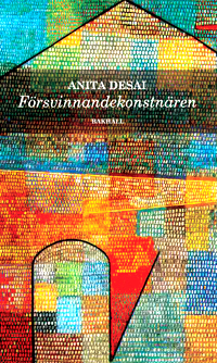 Försvinnandekonstnären by Anita Desai