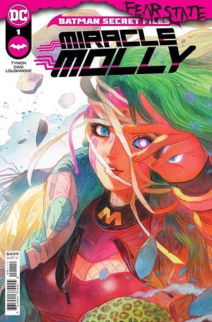 Batman Secret Files: Miracle Molly by James Tynion IV