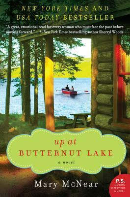 Up at Butternut Lake by Mary McNear