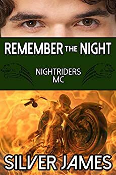 Remember the Night by Silver James