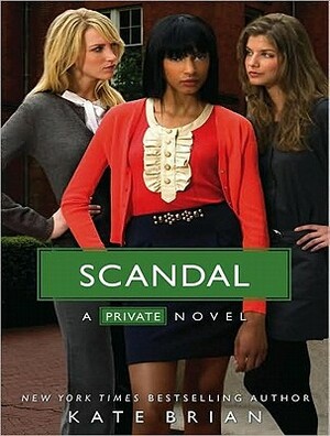 Scandal by Kate Brian