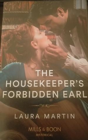The Housekeeper's Forbidden Earl by 