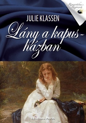 Lány a kapusházban by Julie Klassen