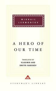 A Hero of Our Time by Mikhail Lermontov