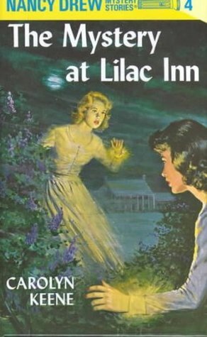 The Mystery at Lilac Inn by Carolyn Keene