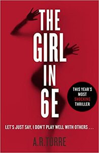 The Girl in 6E by A.R. Torre