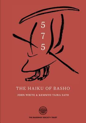 The Haiku of Basho by Kemmyo Taira Sato, John White