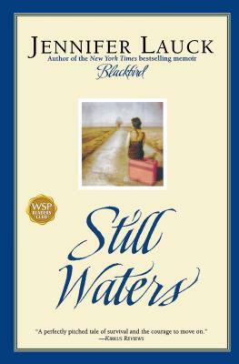Still Waters by Jennifer Lauck