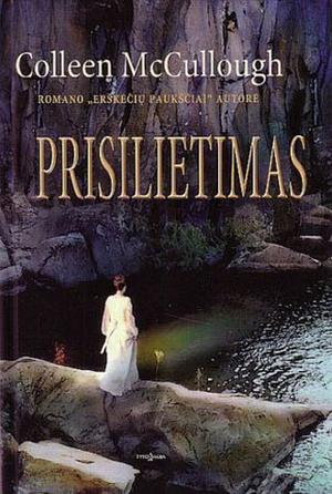 Prisilietimas by Colleen McCullough