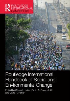 Routledge International Handbook of Social and Environmental Change by 