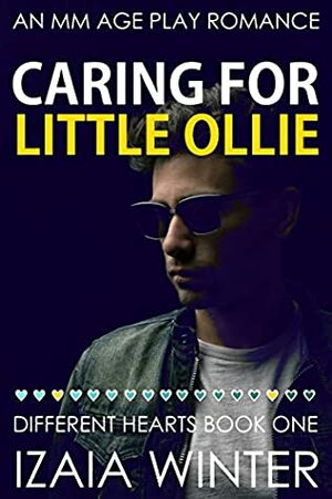 Caring for Little Ollie by Izaia Winter