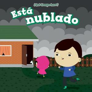 Esta Nublado (It's Cloudy) by Celeste Bishop