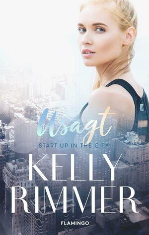 Usagt by Kelly Rimmer, Kelly Rimmer