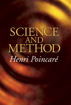 Science and Method by Henri Poincaré