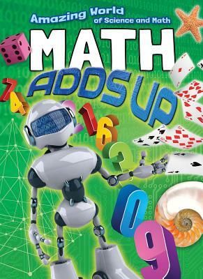 Math Adds Up by Thomas Canavan