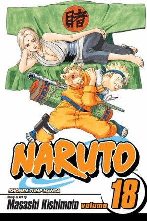 Naruto 18 by Masashi Kishimoto