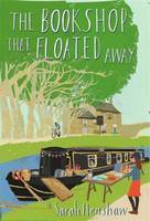 The Bookshop That Floated Away by Sarah Henshaw