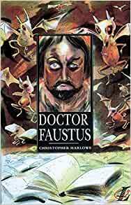 Doctor Faustus by Christopher Marlowe