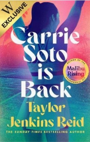 Carrie Soto Is Back by Taylor Jenkins Reid